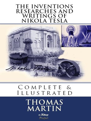 cover image of The Inventions, Researches and Writings of Nikola Tesla